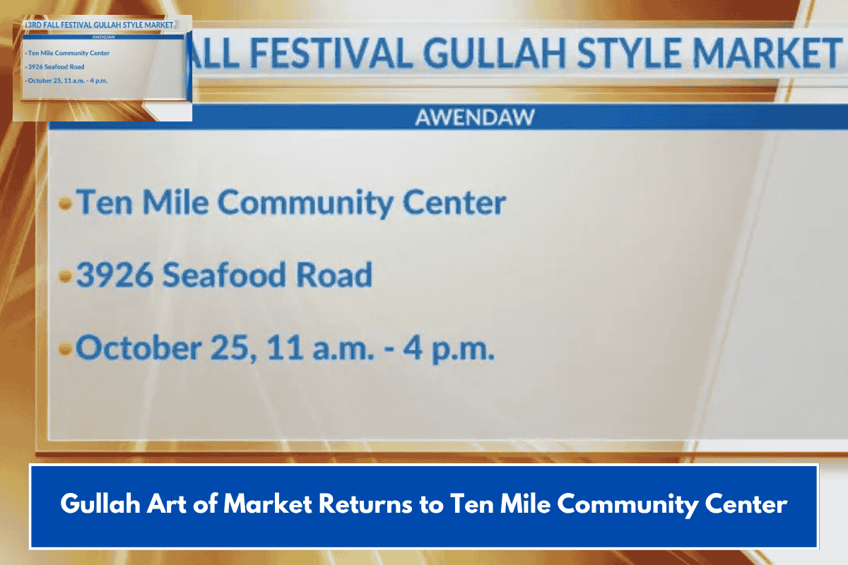 Gullah Art of Market Returns to Ten Mile Community Center