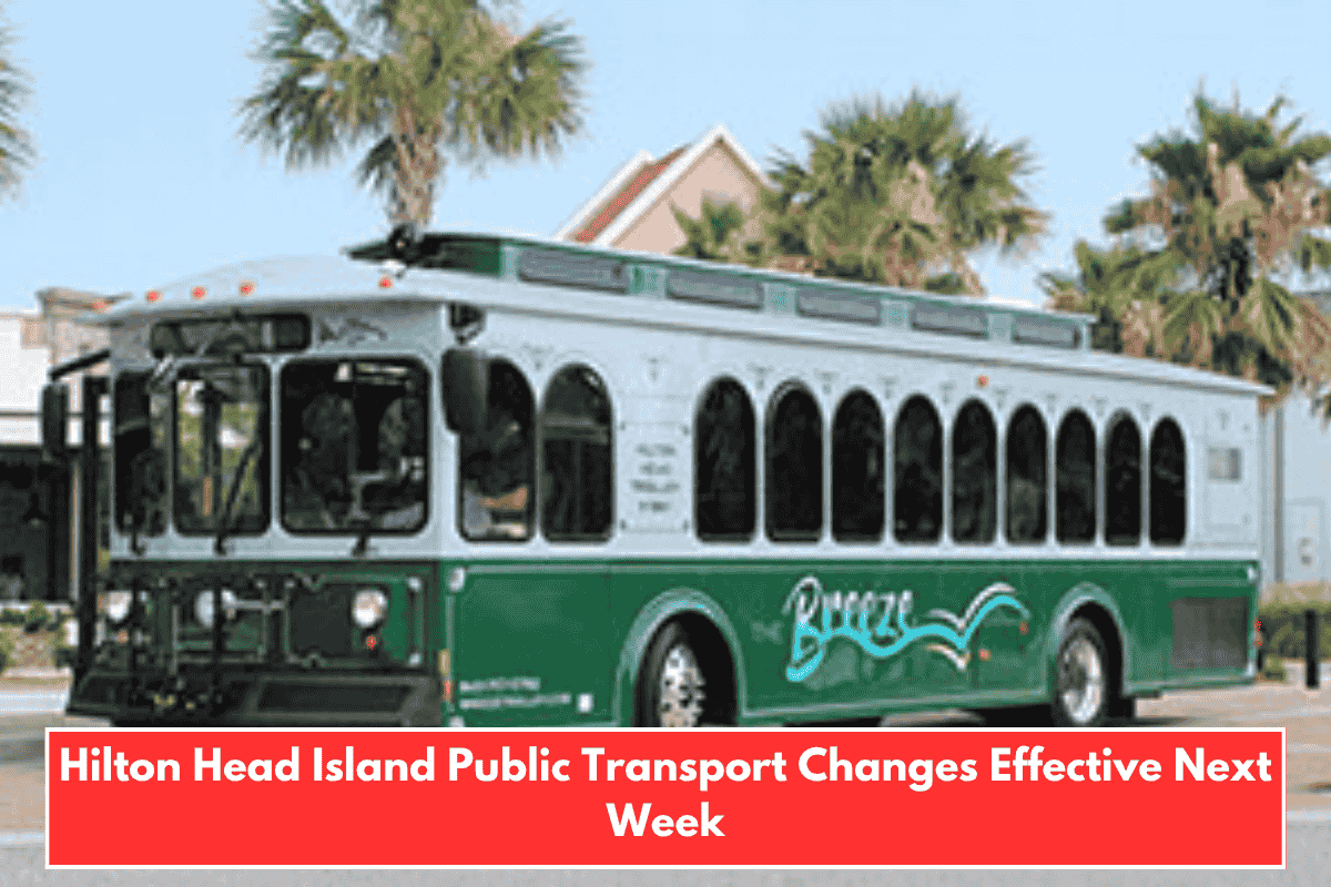 Hilton Head Island Public Transport Changes Effective Next Week