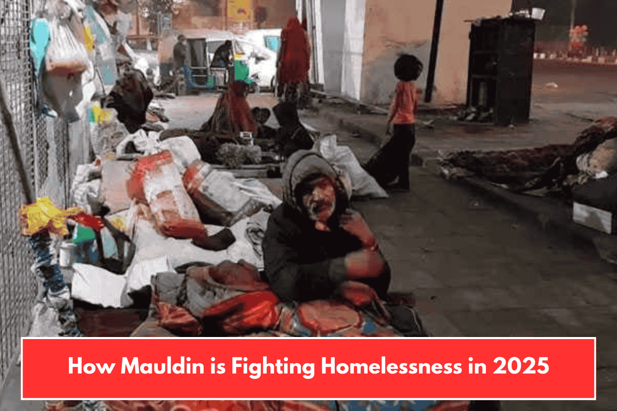 How Mauldin is Fighting Homelessness in 2025