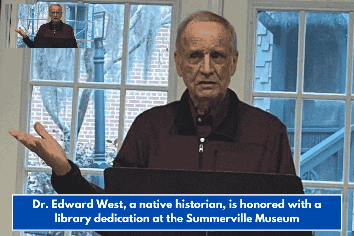 Dr. Edward West, a native historian, is honored with a library dedication at the Summerville Museum