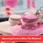 Upcoming Events in Aiken This Weekend