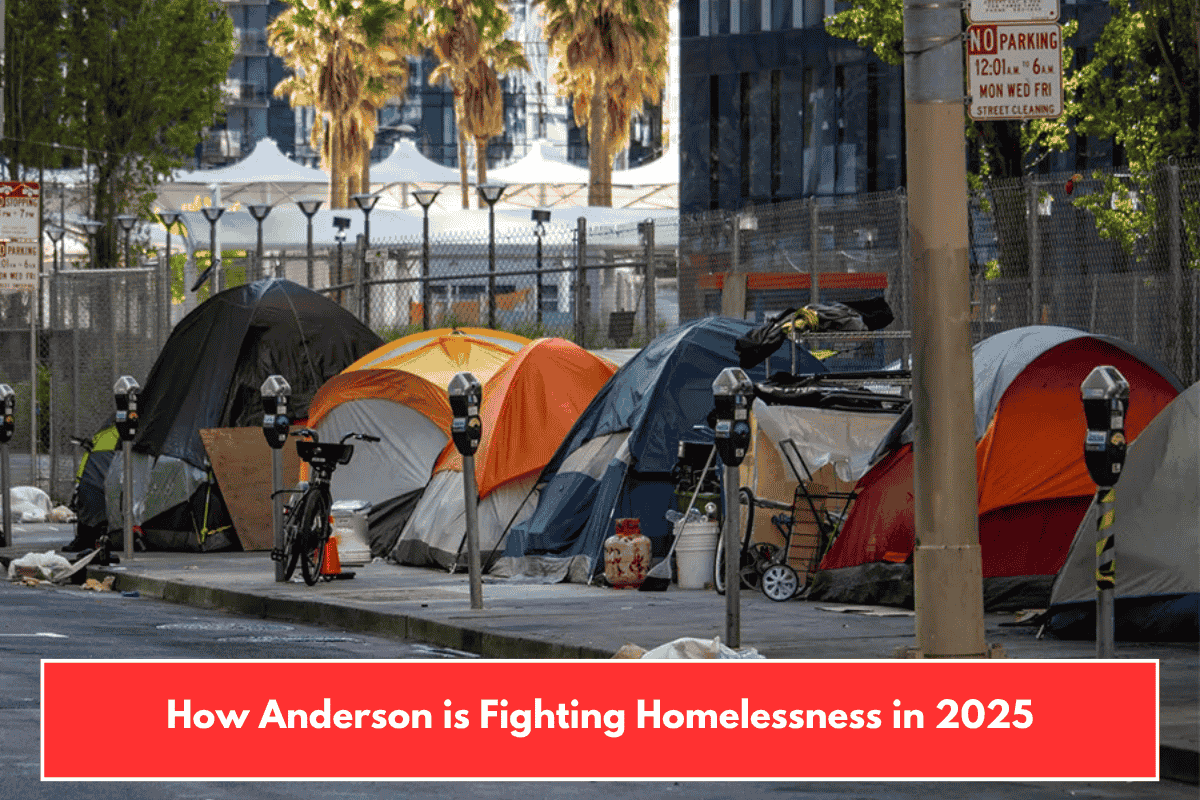 How Anderson is Fighting Homelessness in 2025