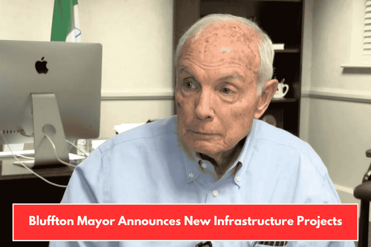 Bluffton Mayor Announces New Infrastructure Projects
