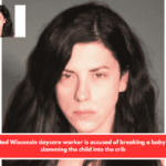 A frustrated Wisconsin daycare worker is accused of breaking a baby's arm by slamming the child into the crib