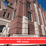 A newborn was found dead in an apartment building on the USC campus