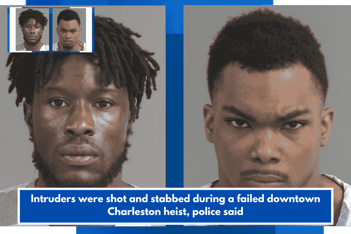 Intruders were shot and stabbed during a failed downtown Charleston heist, police said