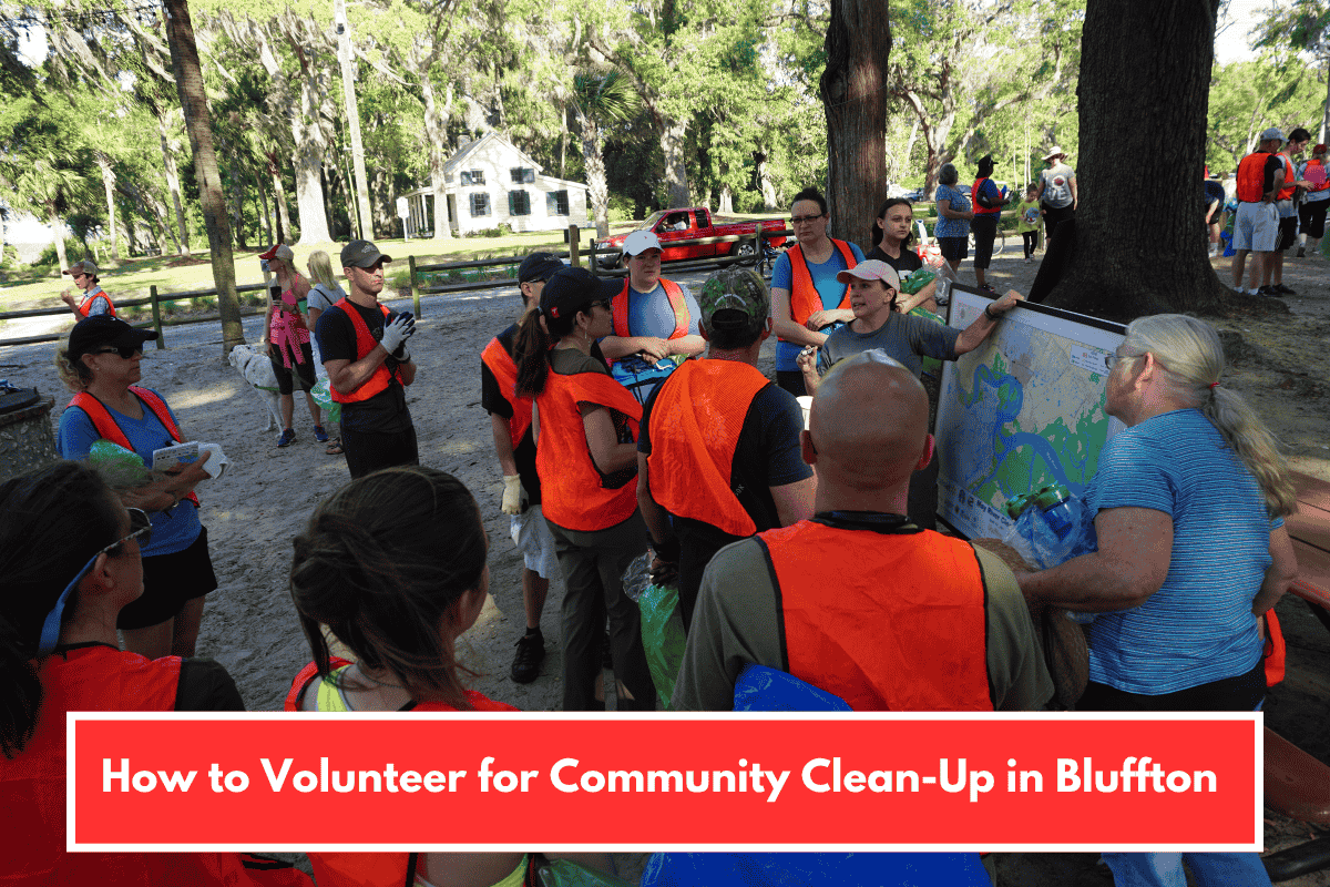 How to Volunteer for Community Clean-Up in Bluffton