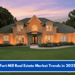 Fort Mill Real Estate Market Trends in 2025