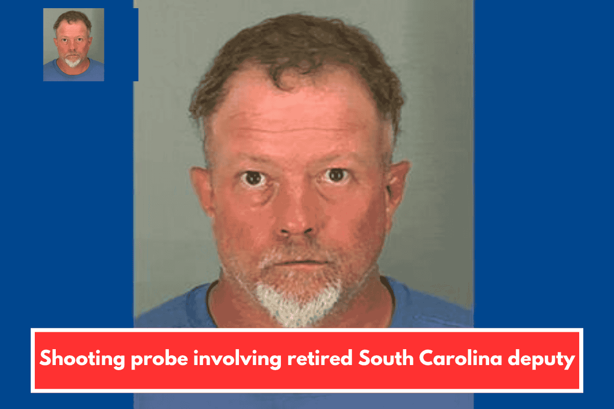 Shooting probe involving retired South Carolina deputy