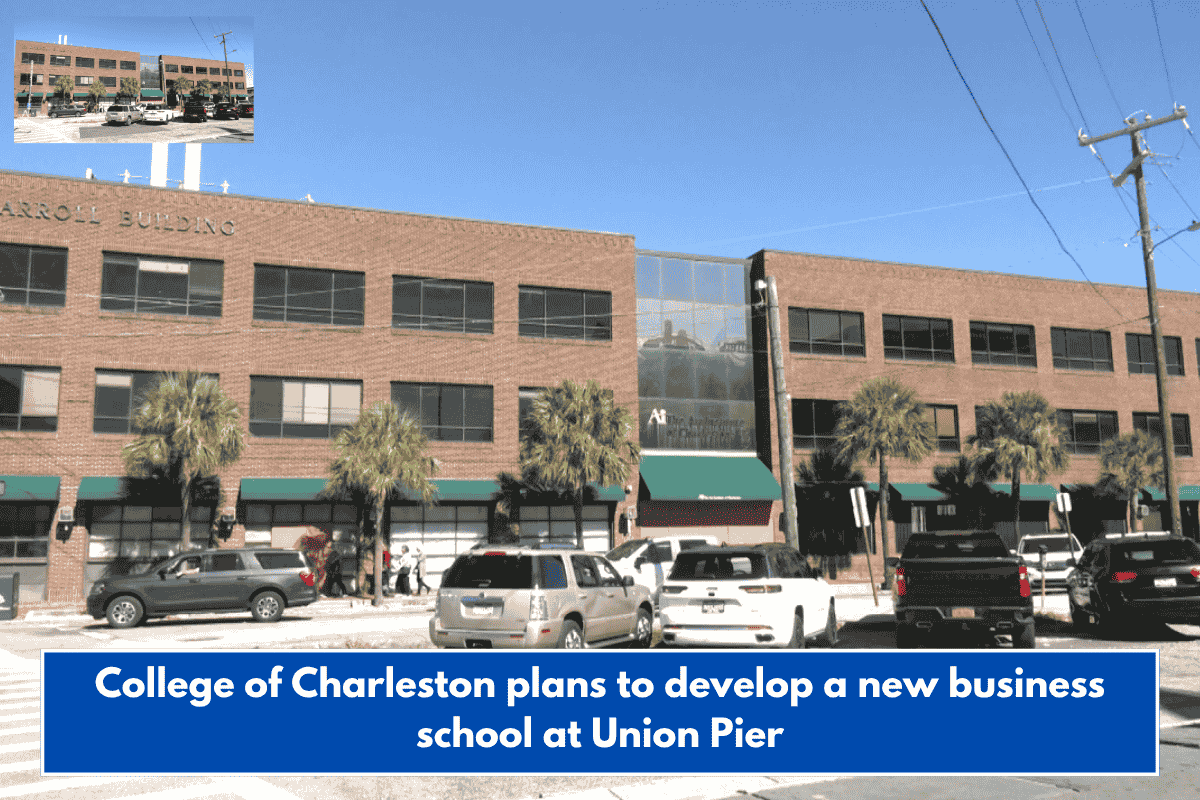 College of Charleston plans to develop a new business school at Union Pier