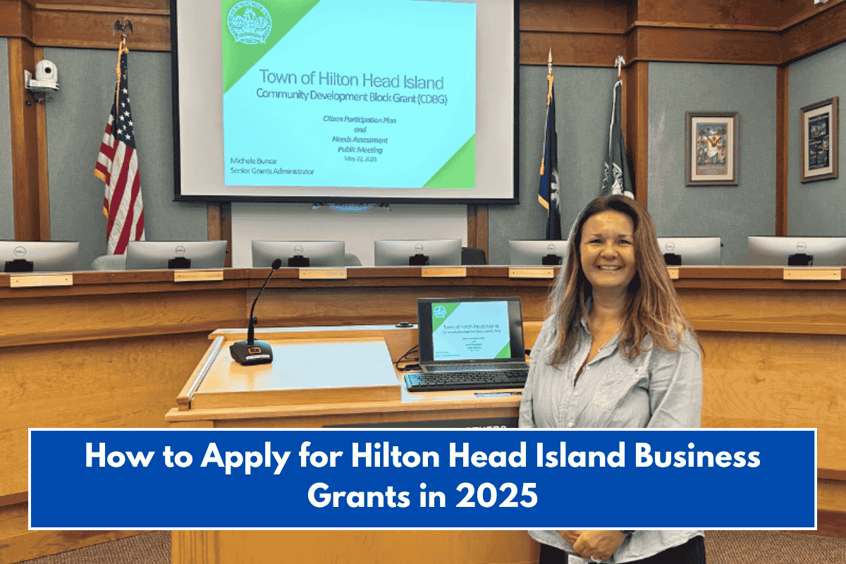 How to Apply for Hilton Head Island Business Grants in 2025