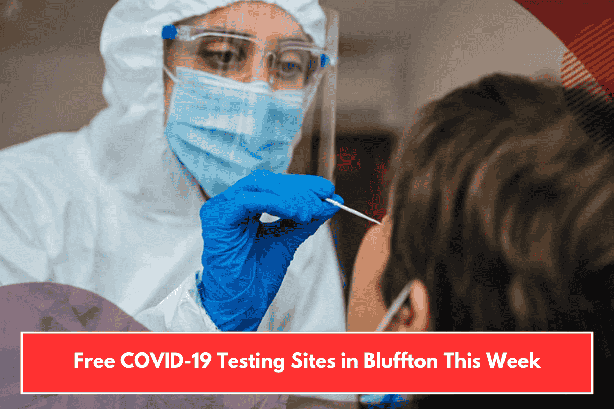 Free COVID-19 Testing Sites in Bluffton This Week
