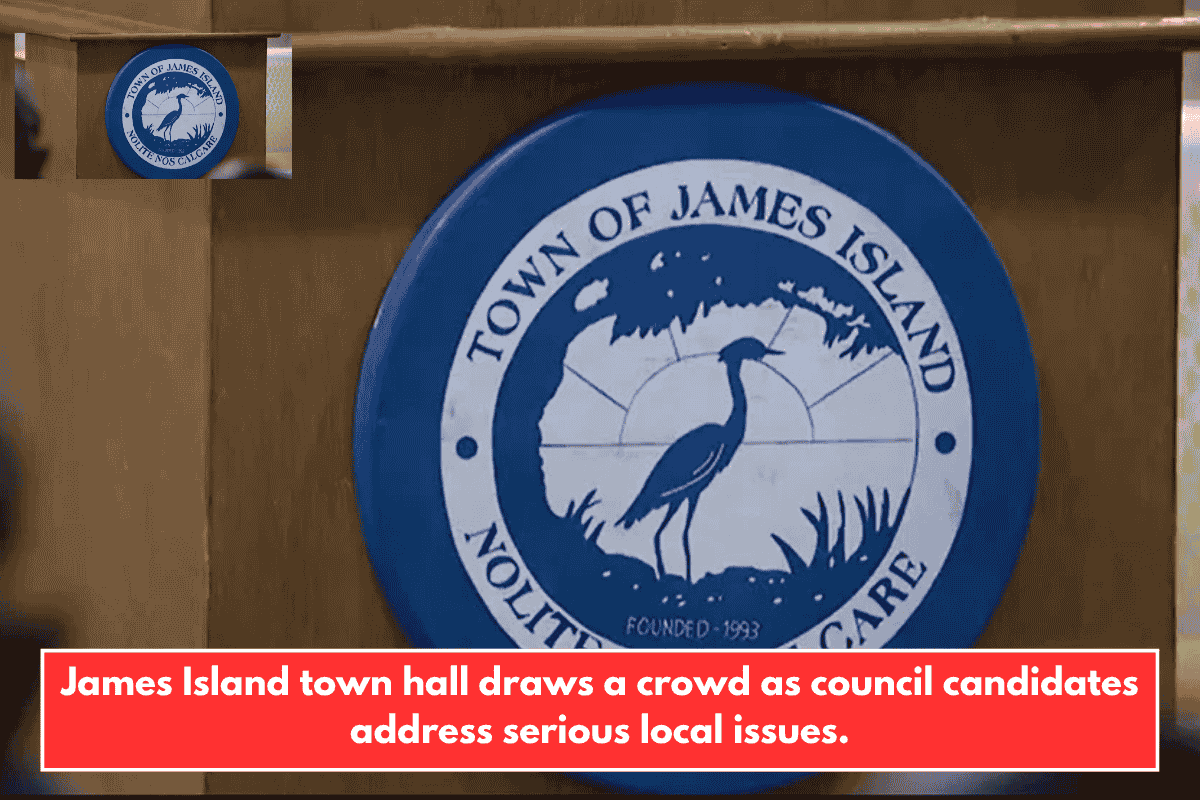 James Island town hall draws a crowd as council candidates address serious local issues.