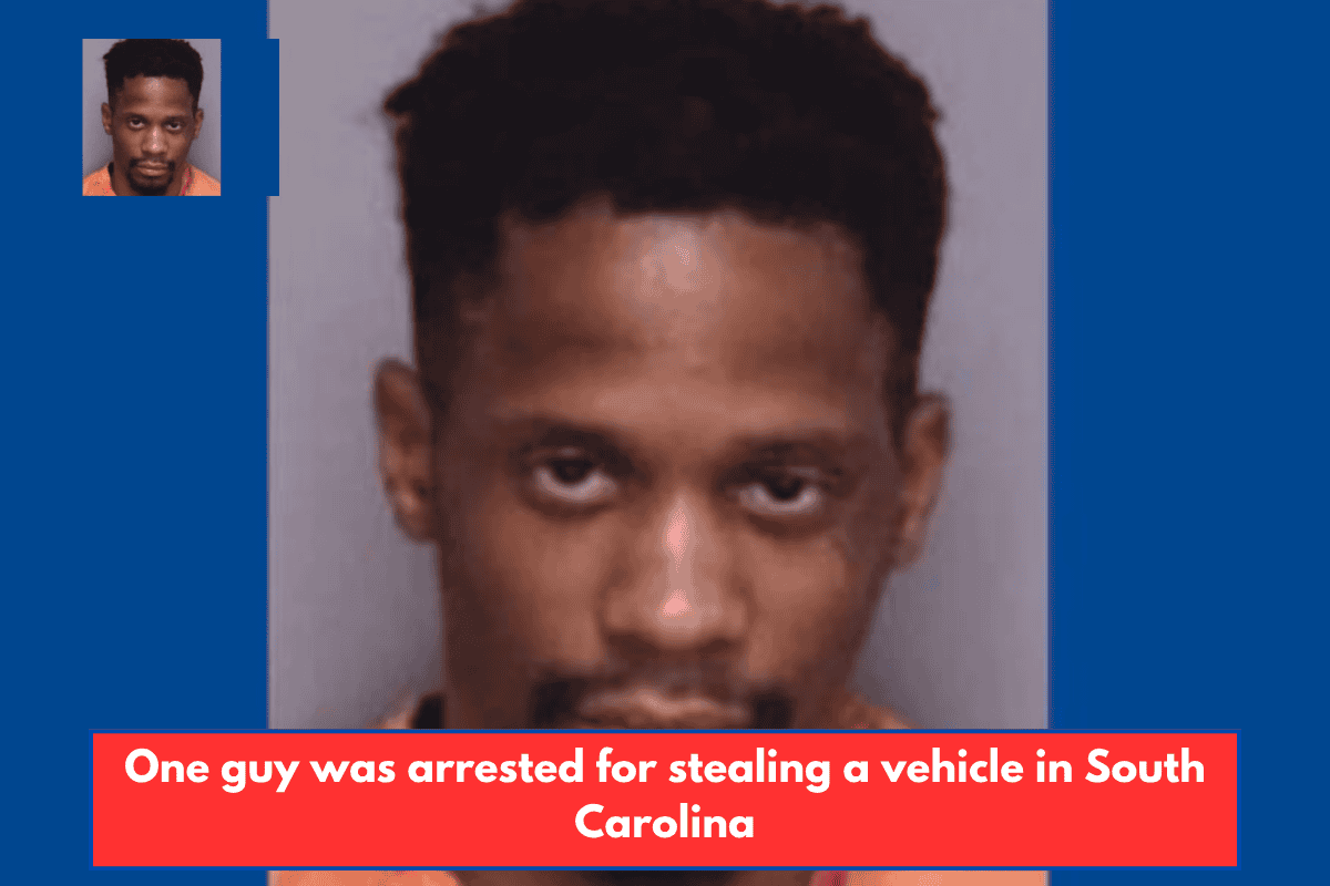 One guy was arrested for stealing a vehicle in South Carolina
