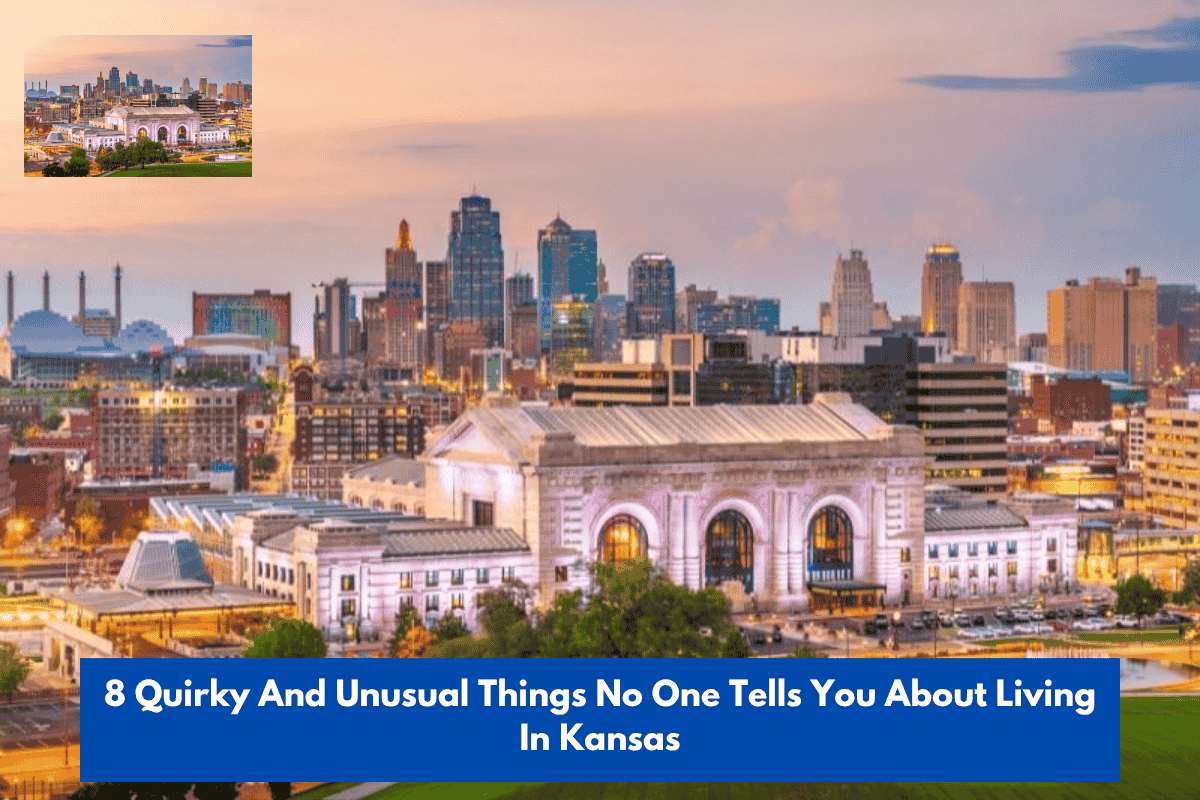 8 Quirky And Unusual Things No One Tells You About Living In Kansas