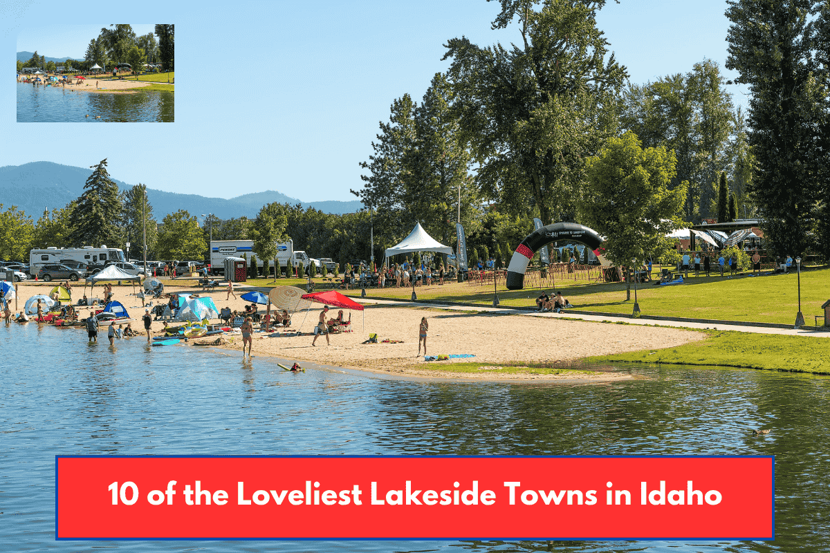 10 of the Loveliest Lakeside Towns in Idaho
