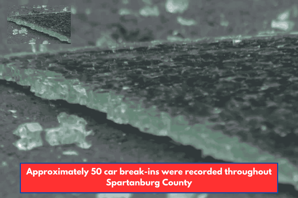 Approximately 50 car break-ins were recorded throughout Spartanburg County