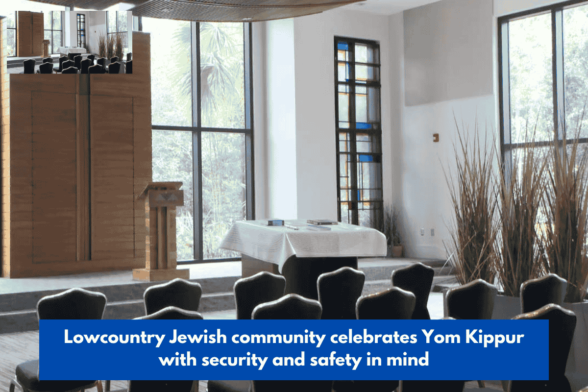 Lowcountry Jewish community celebrates Yom Kippur with security and safety in mind