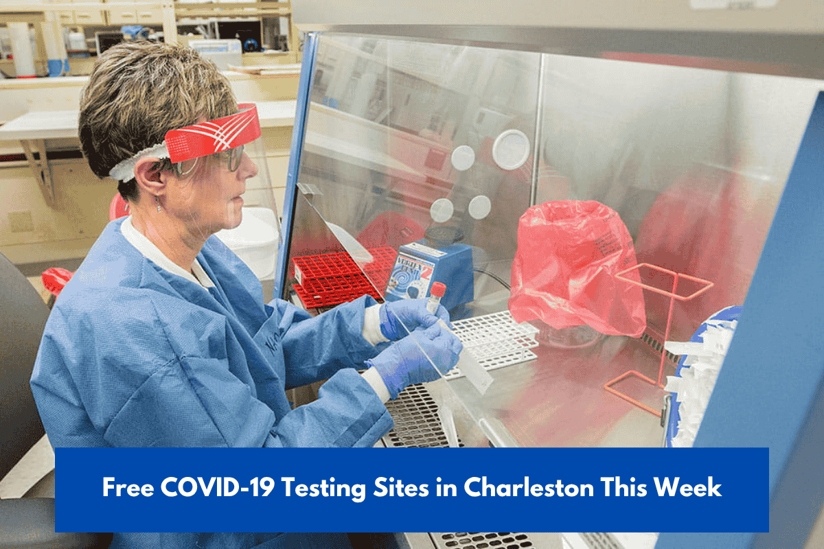 Free COVID-19 Testing Sites in Charleston This Week