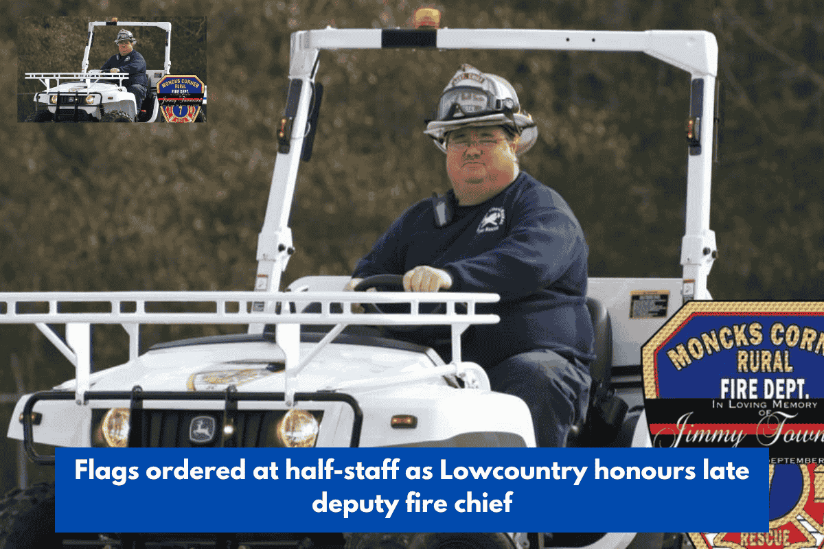 Flags ordered at half-staff as Lowcountry honours late deputy fire chief
