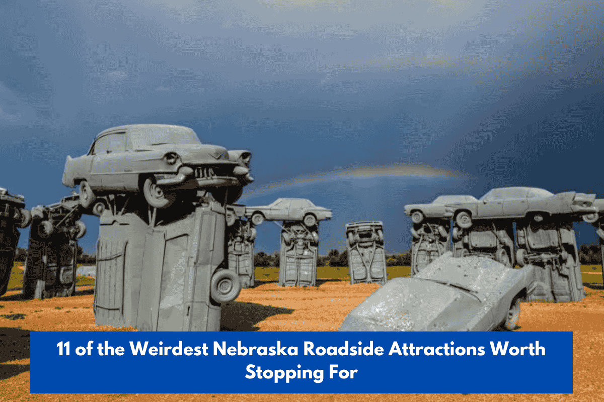 11 of the Weirdest Nebraska Roadside Attractions Worth Stopping For