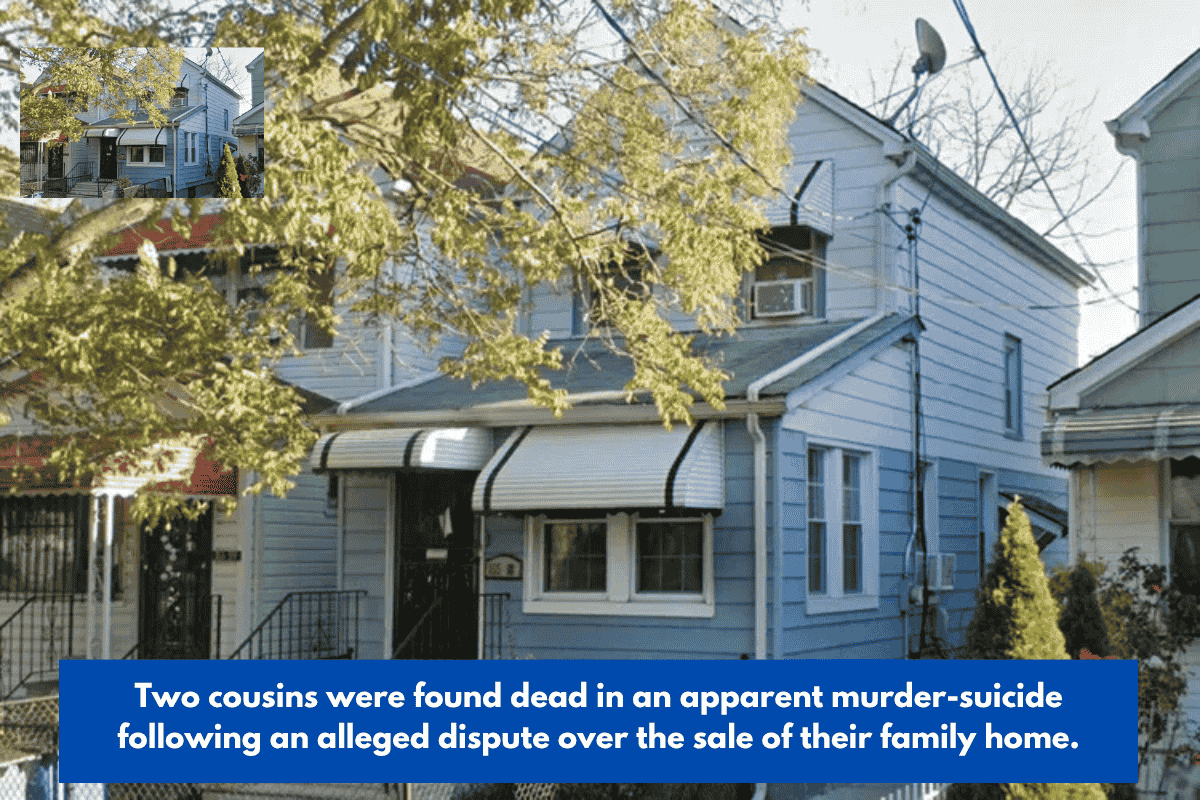 Two cousins were found dead in an apparent murder-suicide following an alleged dispute over the sale of their family home.