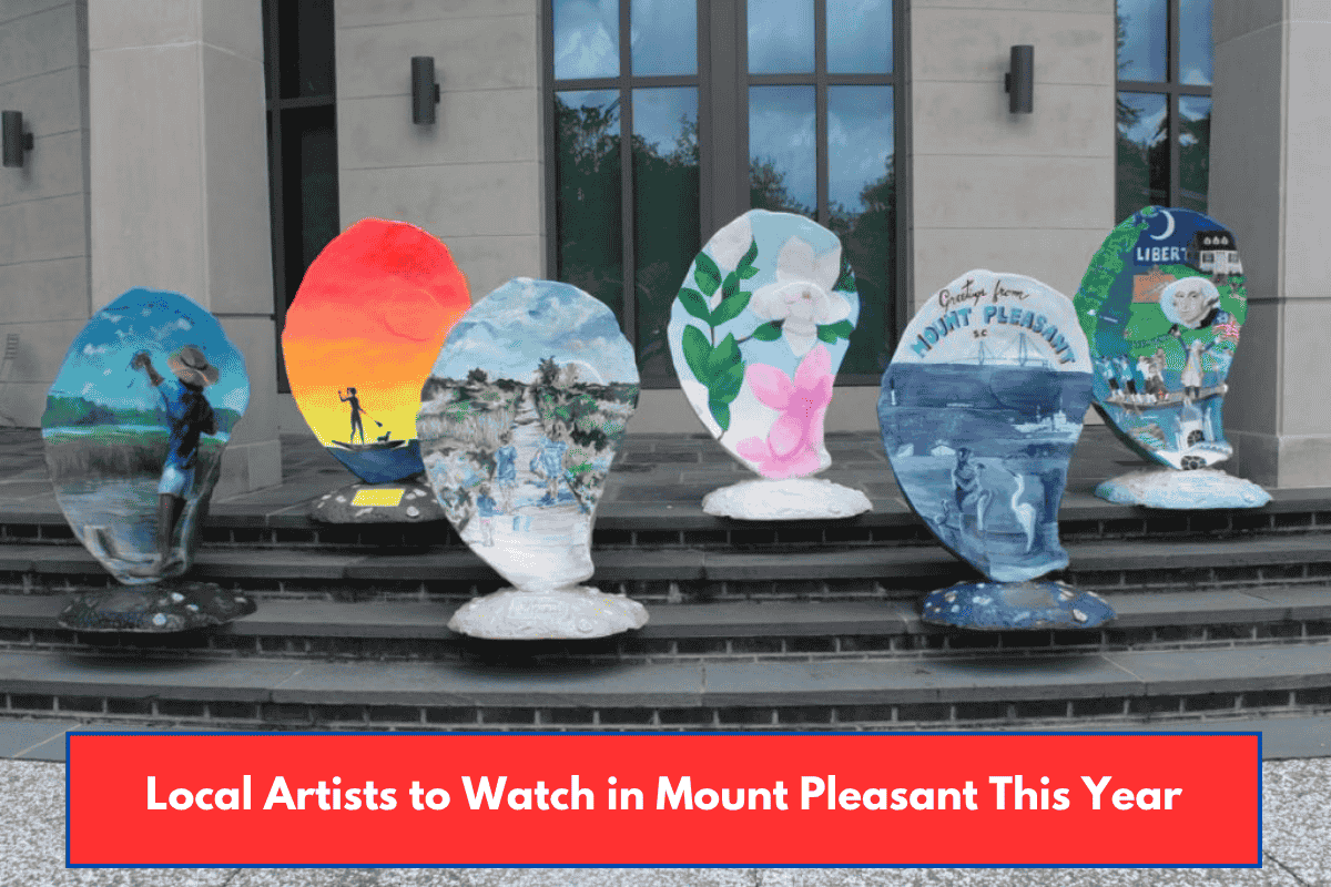 Local Artists to Watch in Mount Pleasant This Year