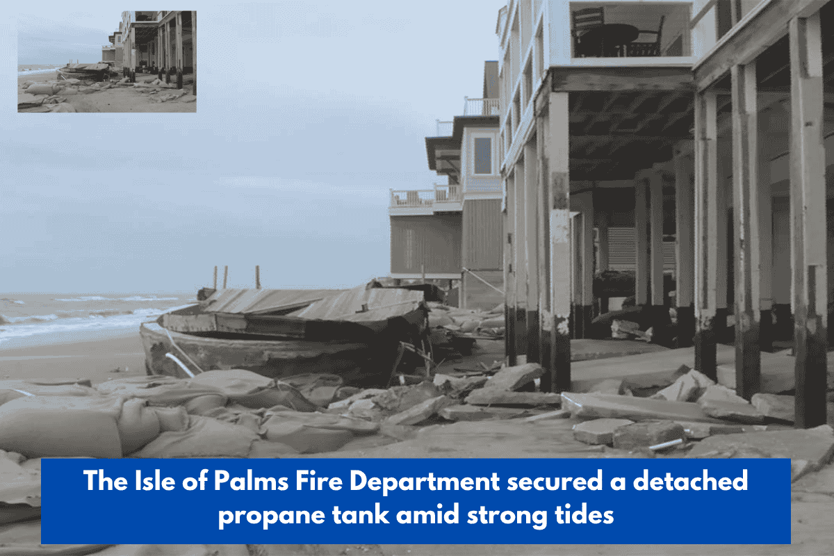 The Isle of Palms Fire Department secured a detached propane tank amid strong tides