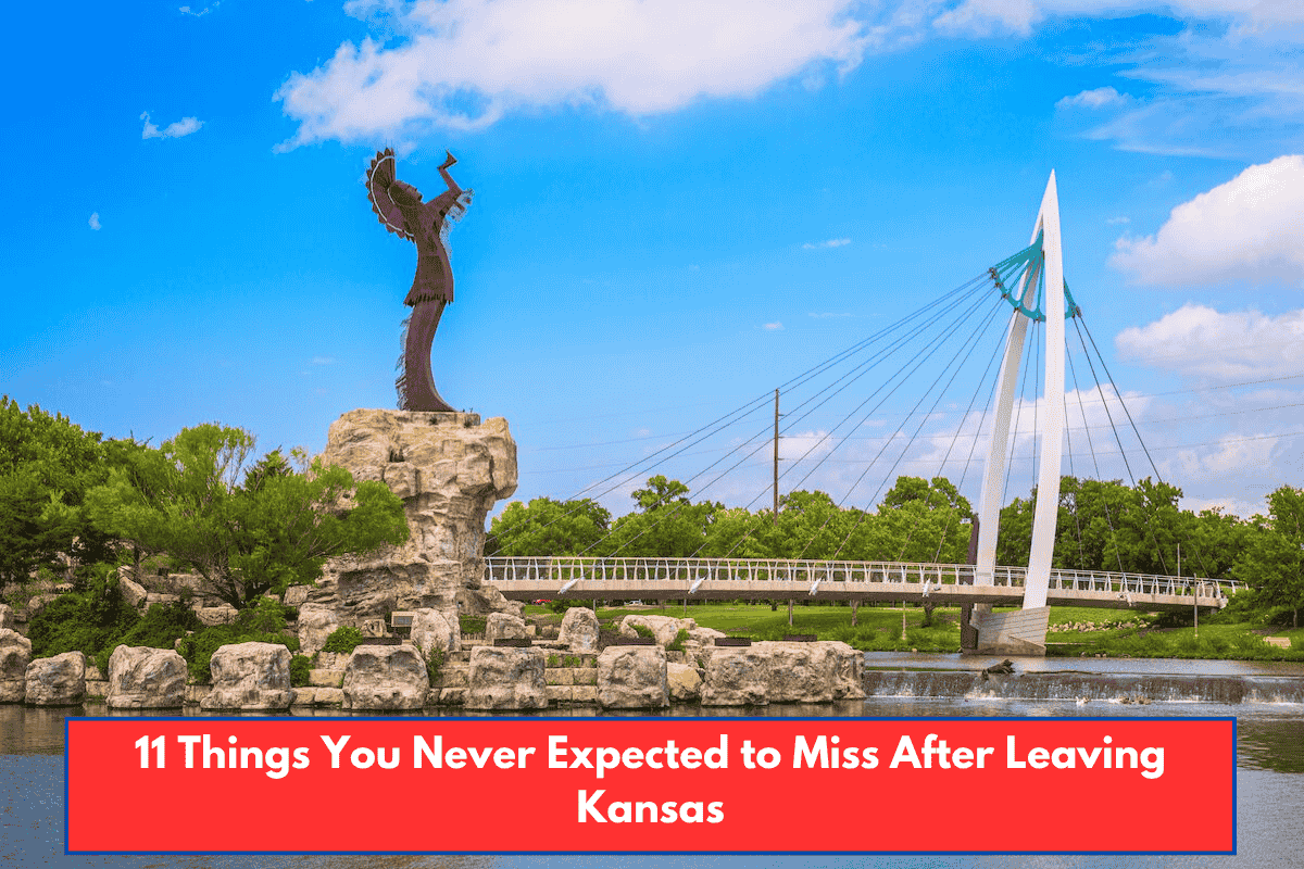 11 Things You Never Expected to Miss After Leaving Kansas