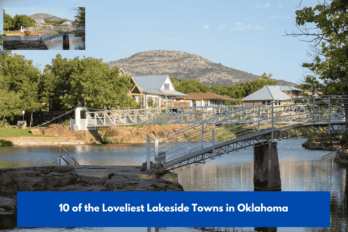 10 of the Loveliest Lakeside Towns in Oklahoma