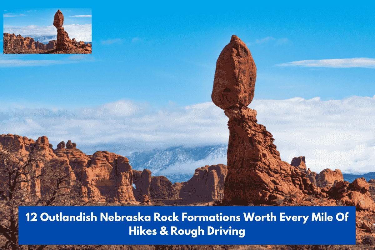 12 Outlandish Nebraska Rock Formations Worth Every Mile Of Hikes & Rough Driving