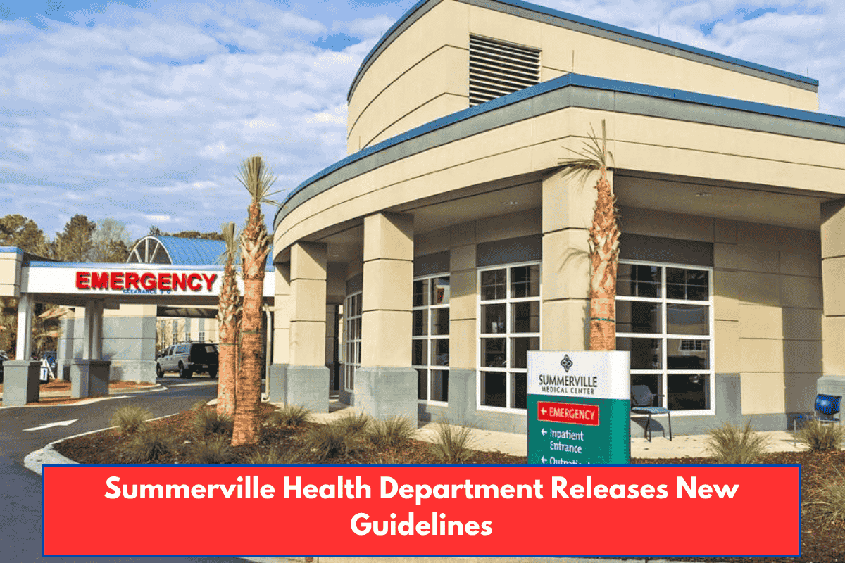 Summerville Health Department Releases New Guidelines