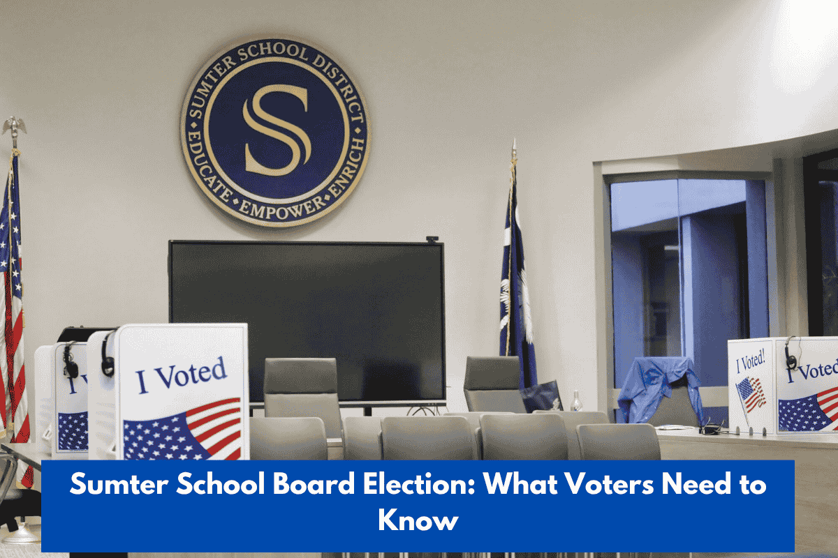 Sumter School Board Election: What Voters Need to Know