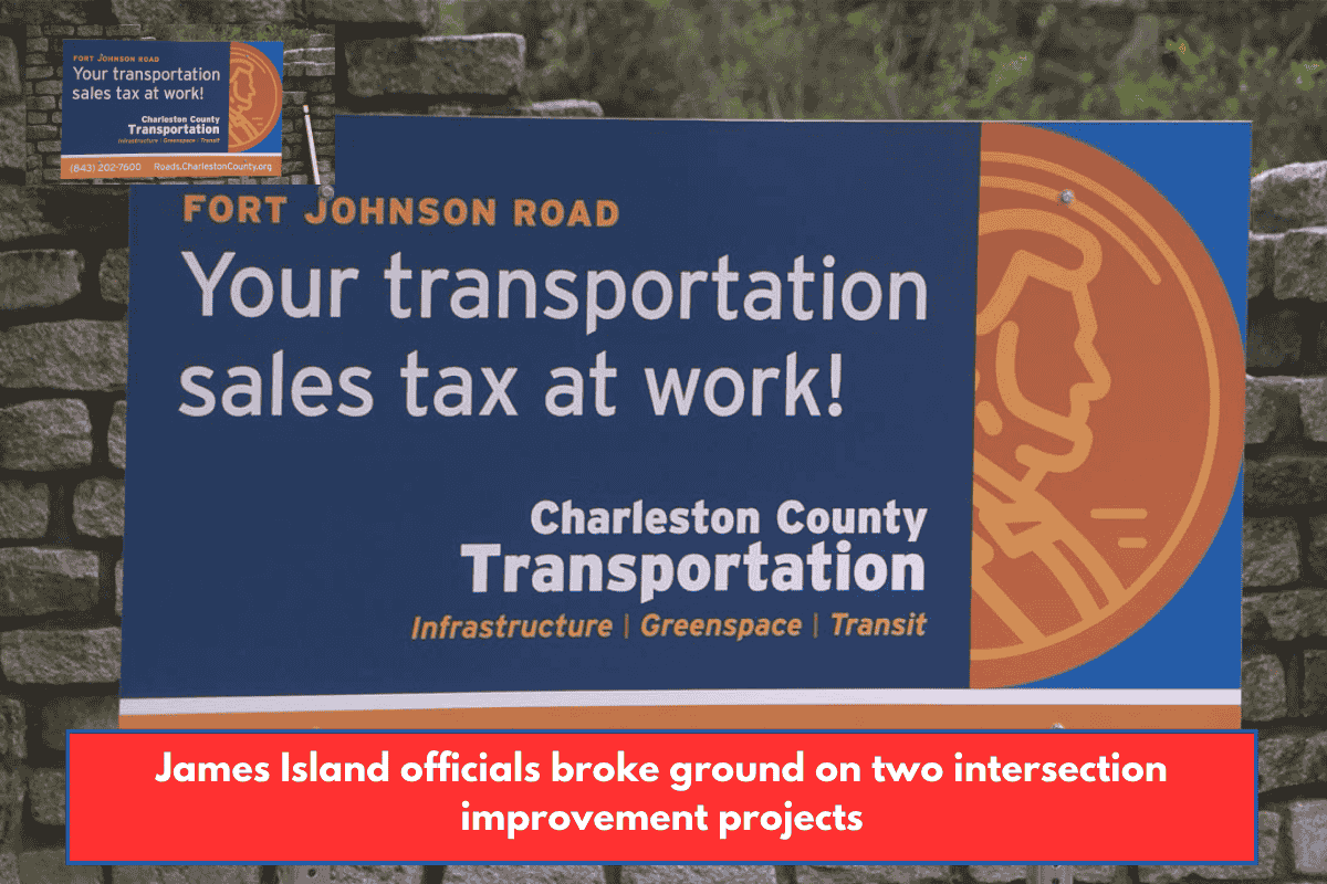 James Island officials broke ground on two intersection improvement projects