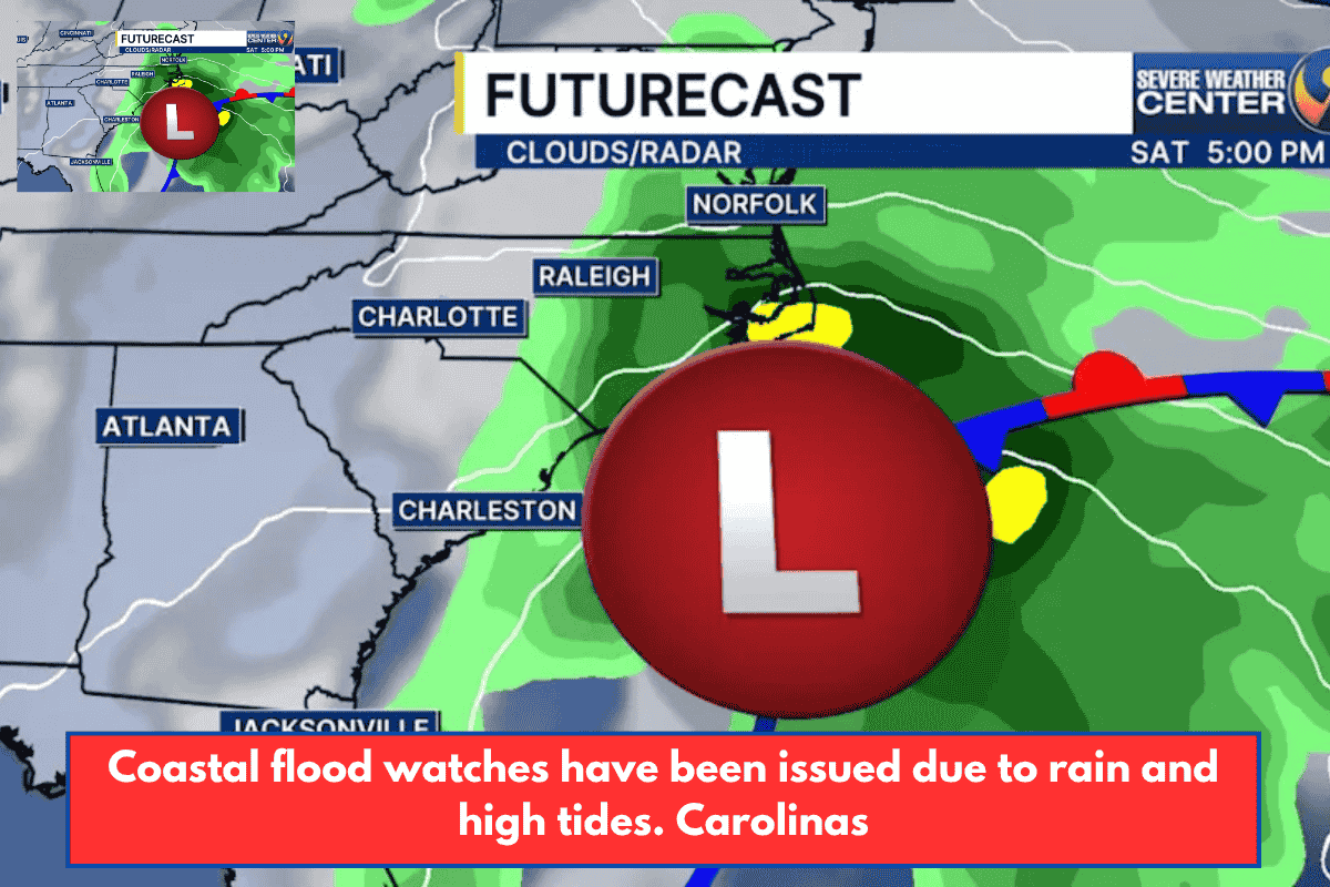 Coastal flood watches have been issued due to rain and high tides. Carolinas