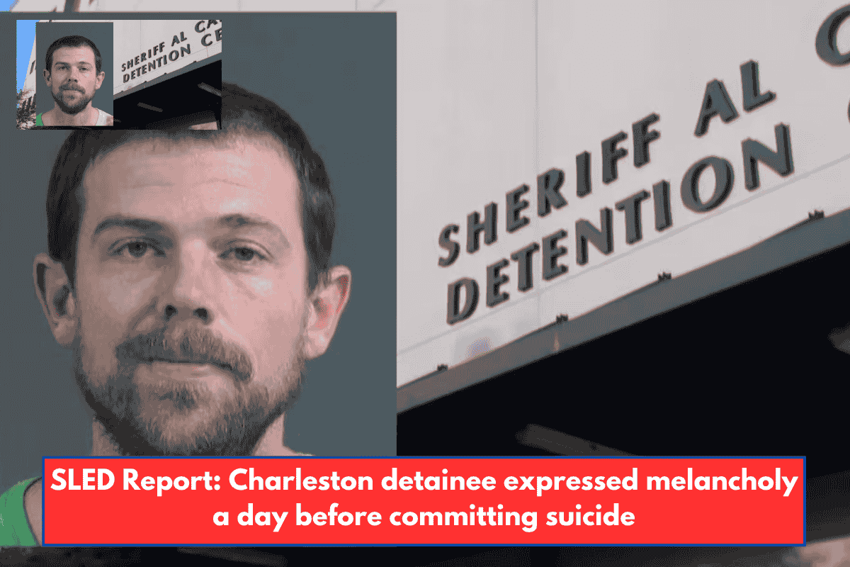 SLED Report: Charleston detainee expressed melancholy a day before committing suicide