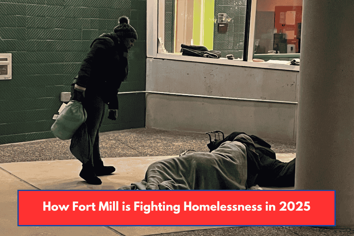 How Fort Mill is Fighting Homelessness in 2025