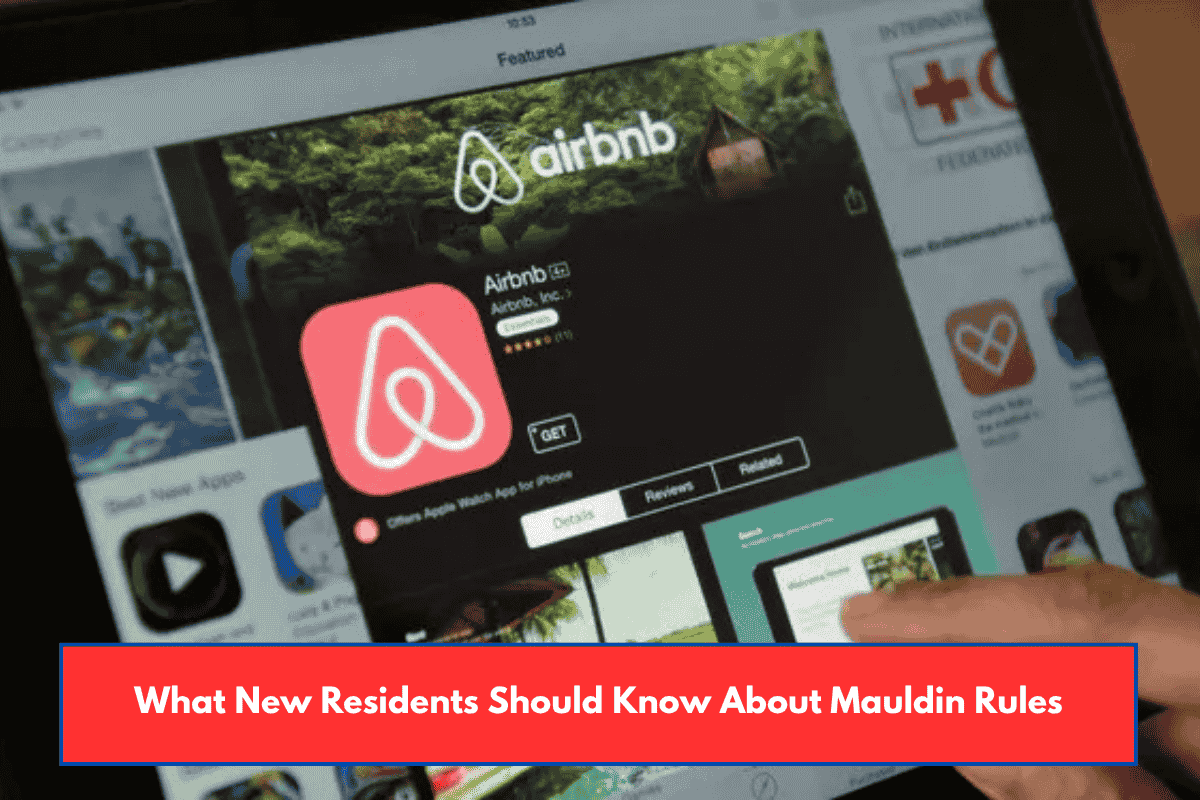 What New Residents Should Know About Mauldin Rules