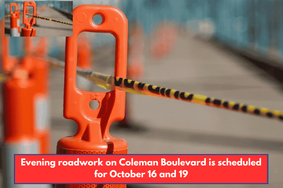 Evening roadwork on Coleman Boulevard is scheduled for October 16 and 19
