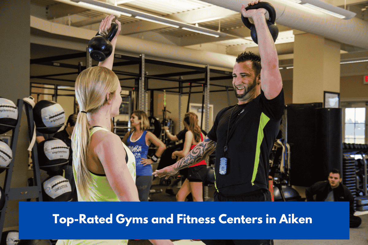 Top-Rated Gyms and Fitness Centers in Aiken