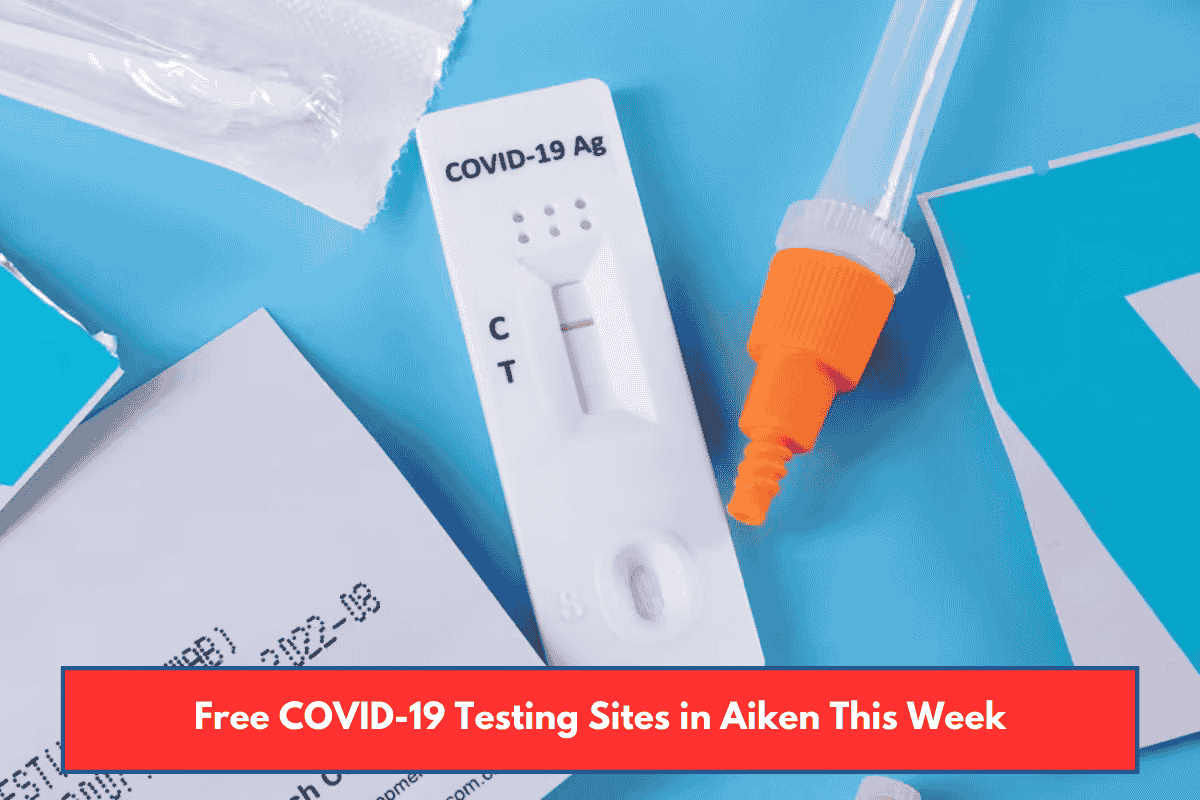 Free COVID-19 Testing Sites in Aiken This Week