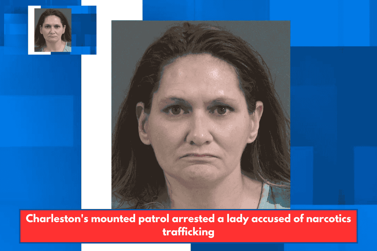 Charleston's mounted patrol arrested a lady accused of narcotics trafficking
