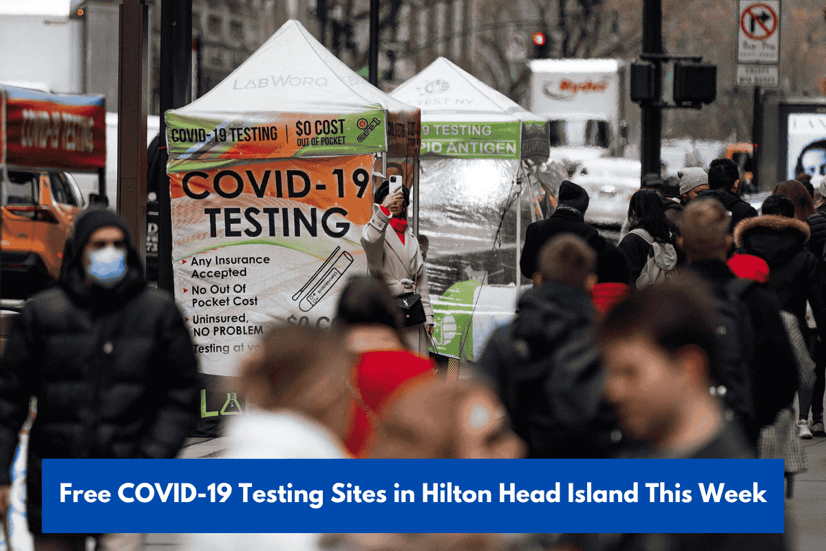 Free COVID-19 Testing Sites in Hilton Head Island This Week
