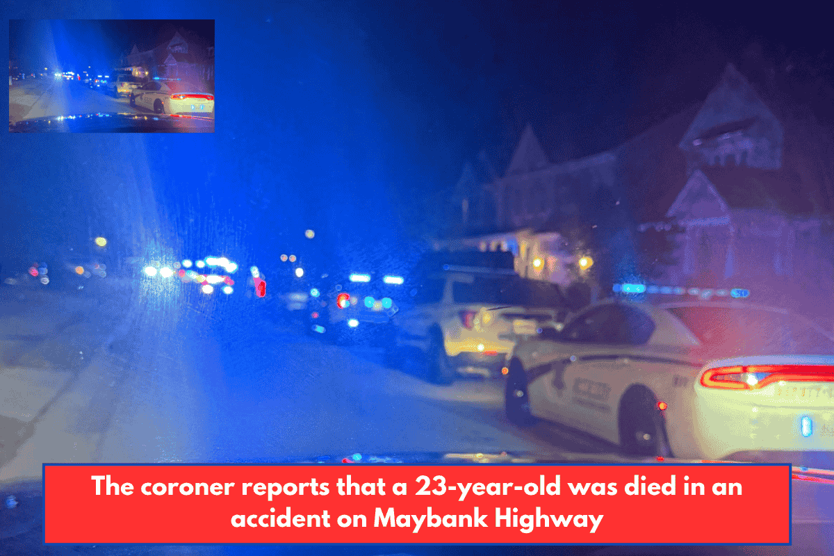 The coroner reports that a 23-year-old was died in an accident on Maybank Highway