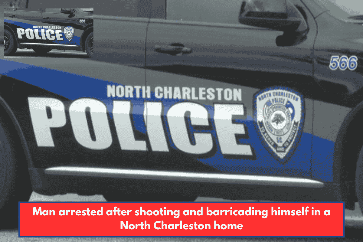 Man arrested after shooting and barricading himself in a North Charleston home