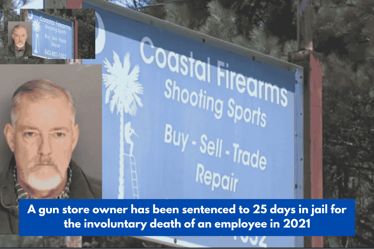 A gun store owner has been sentenced to 25 days in jail for the involuntary death of an employee in 2021