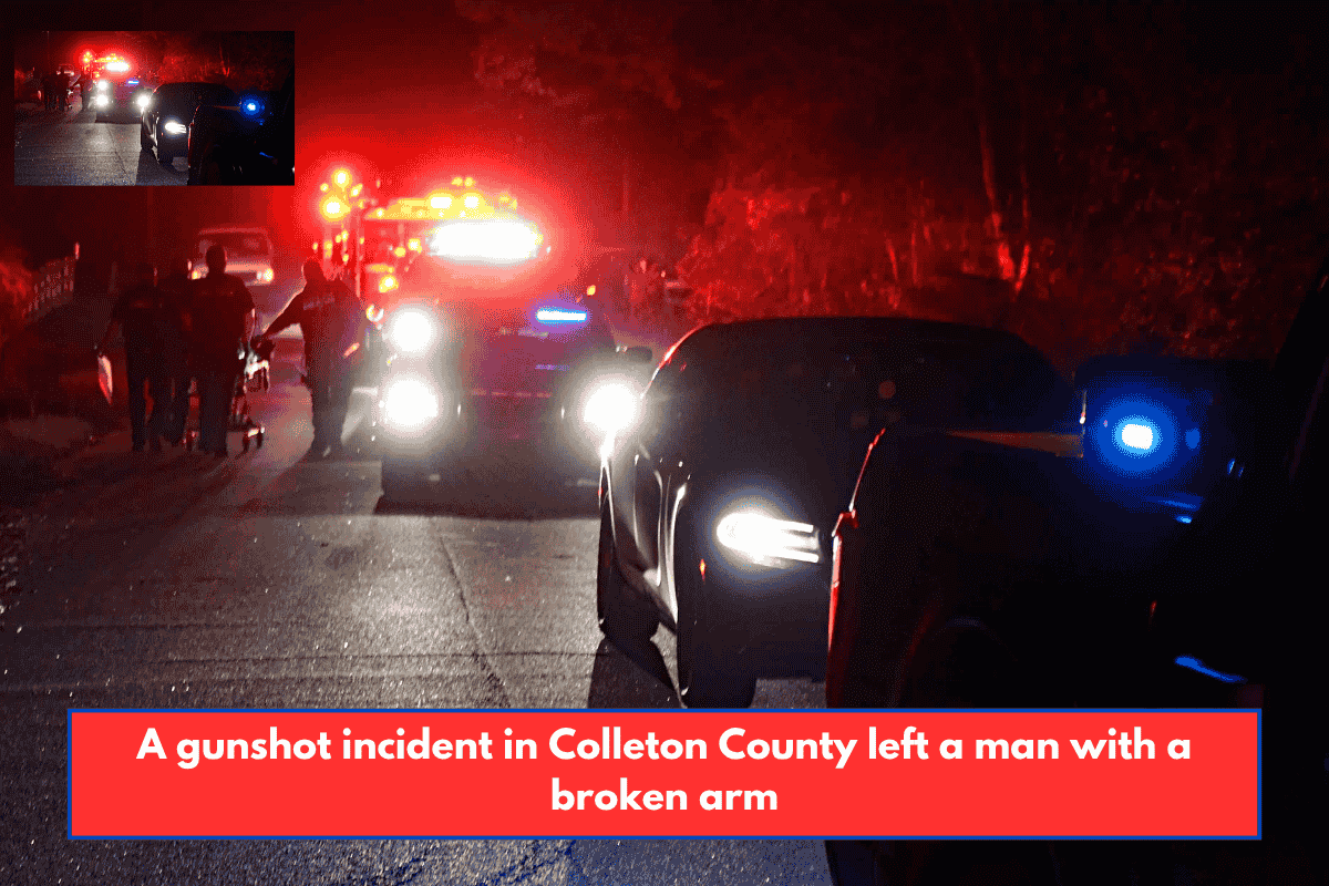 A gunshot incident in Colleton County left a man with a broken arm