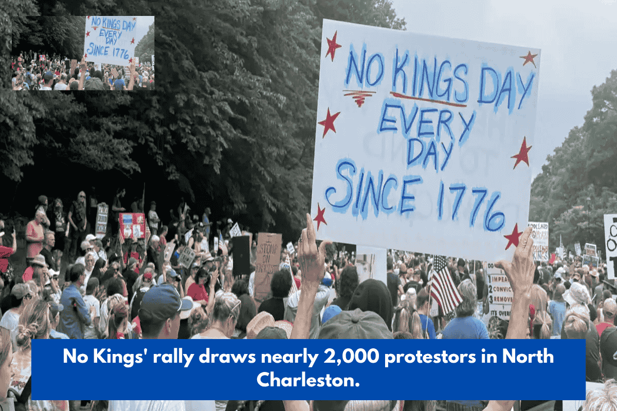 No Kings' rally draws nearly 2,000 protestors in North Charleston.
