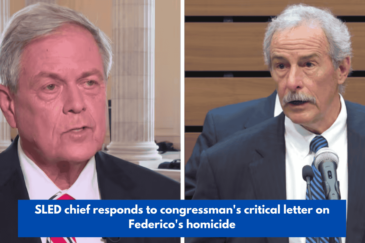 SLED chief responds to congressman's critical letter on Federico's homicide