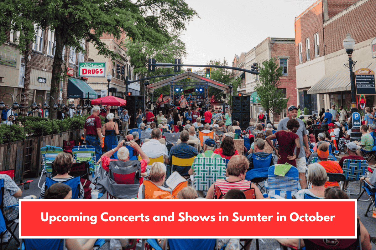 Upcoming Concerts and Shows in Sumter in October